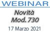 17/03/2021 Webinar Formativo: Novità Mod. 730