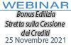 25/11/2021 Webinar Formativo: Bonus Edilizia - Stretta sulla Cessione dei Crediti