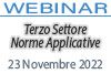 23/11/2022 Webinar Formativo: Terzo Settore, Norme applicative