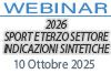 Webinar 10/10/2025 - Tra dubbi e chiarimenti , come affrontare il 2026 nello sport e terzo settore? Prime indicazioni sintetiche Webinar 10/10/2025 - Tra dubbi e chiarimenti , come affrontare il 2026 nello sport e terzo settore? Prime indicazioni sintetiche